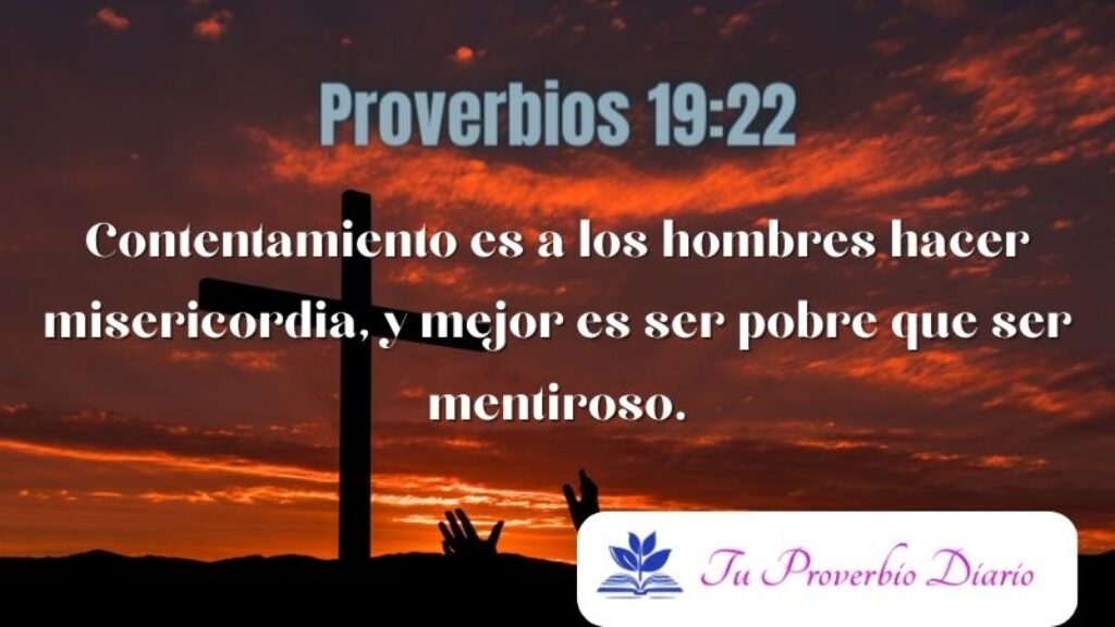 Proverbios 19:22