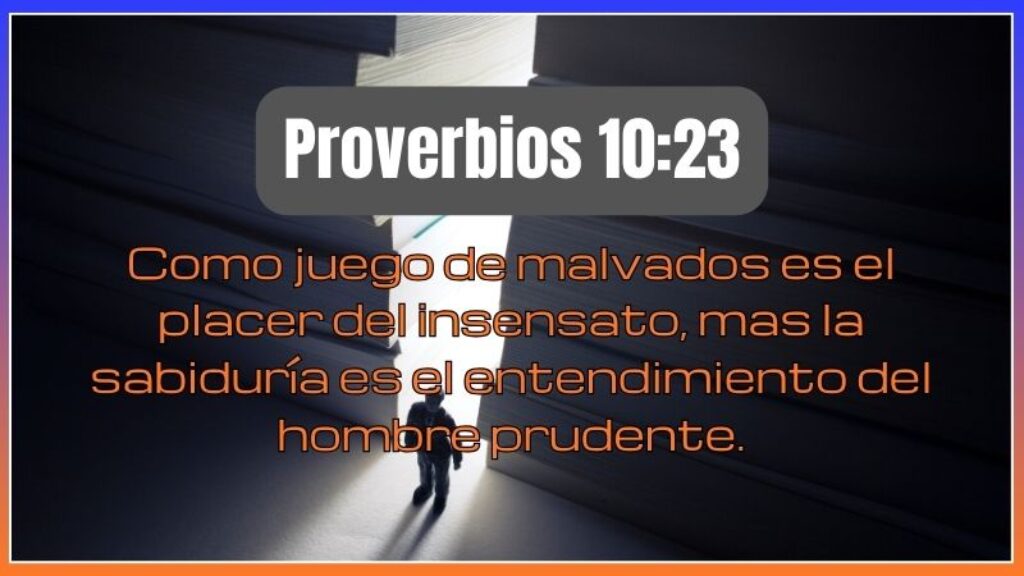 Reflexión de Proverbios 10:23